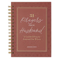 31 Prayers For My Husband; A Guided Prayer Journal