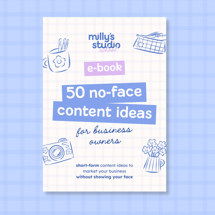 ‘50 No-Face Content Ideas’ E-Book – A Guide to Creating Engaging Content Without Showing Your Face