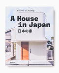 A House In Japan: Lessons In Living