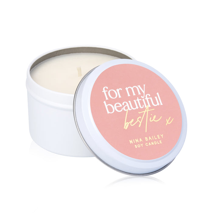 For My Beautiful Bestie - Quote Soy Candle