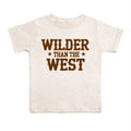 Kids Wilder Than the West T-Shirt