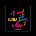 QUOTABLE Magnet - If Not Now